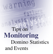 Tips on monitoring Domino statistics and events