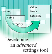 Developing an advanced settings tool