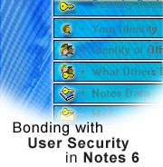 Bonding with User Security in Notes 6