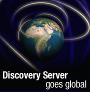 Discovery Server goes global