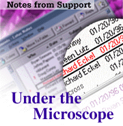 Notes from Support: Under the Microscope