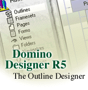 Domino Designer R5: The Outline Designer