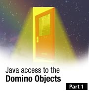 Java access to the Domino Objects, Part 1