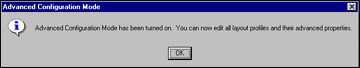 Advanced Configuration Mode message box