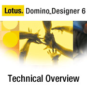 Domino Designer 6 Technical Overview