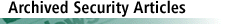 Archived Security Articles