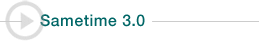 Sametime 3.0