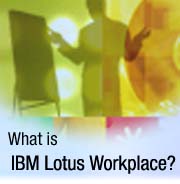 What is IBM Lotus Workplace?