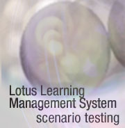 Lotus Learning Management System scenario testing