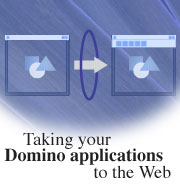 Taking your Domino applications to the Web