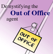Demystifying the Out of Office Agent
