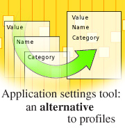 Application settings tool: an alternative to profiles