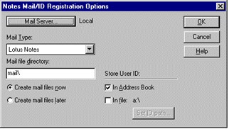 Notes Mail/ID Registration Options dialog box